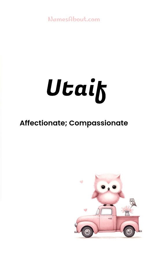 Meaning of Utaif