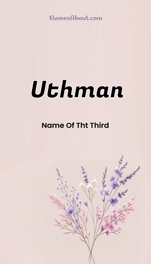 Meaning of Uthman