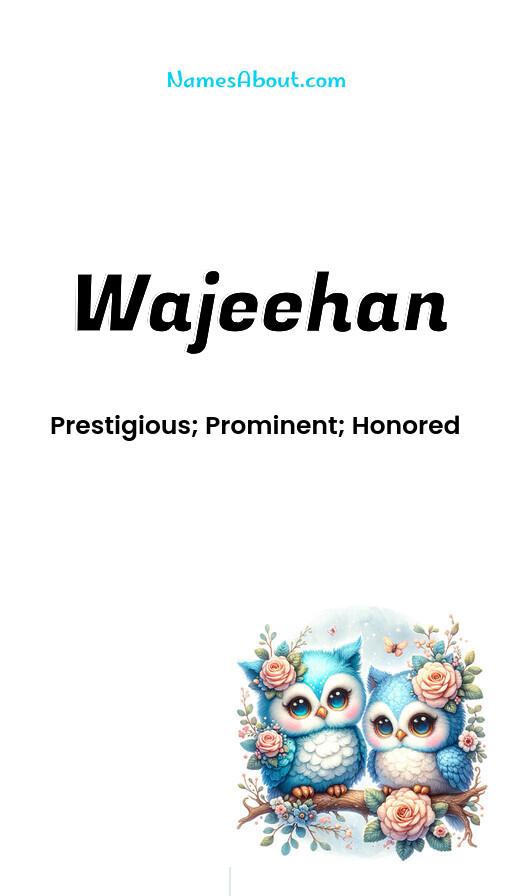 Illustration of Wajeehan