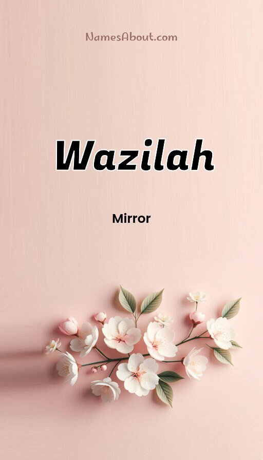 Meaning of Wazilah