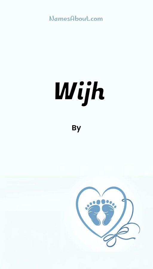 Meaning of Wijh