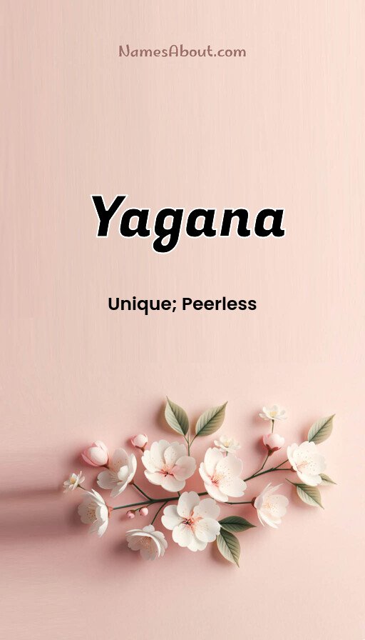 Meaning of Yagana