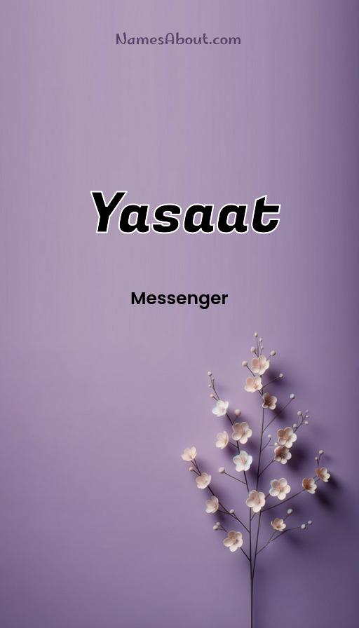 Yasaat name and meaning