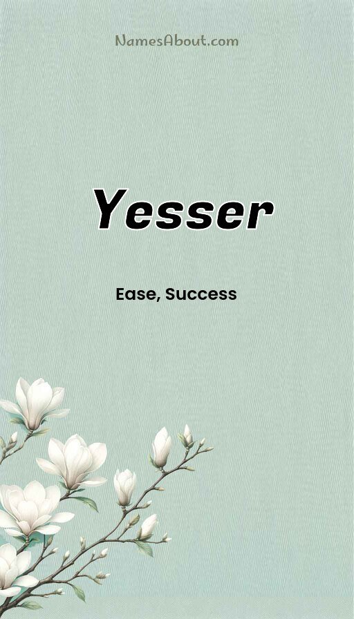 Meaning of Yesser
