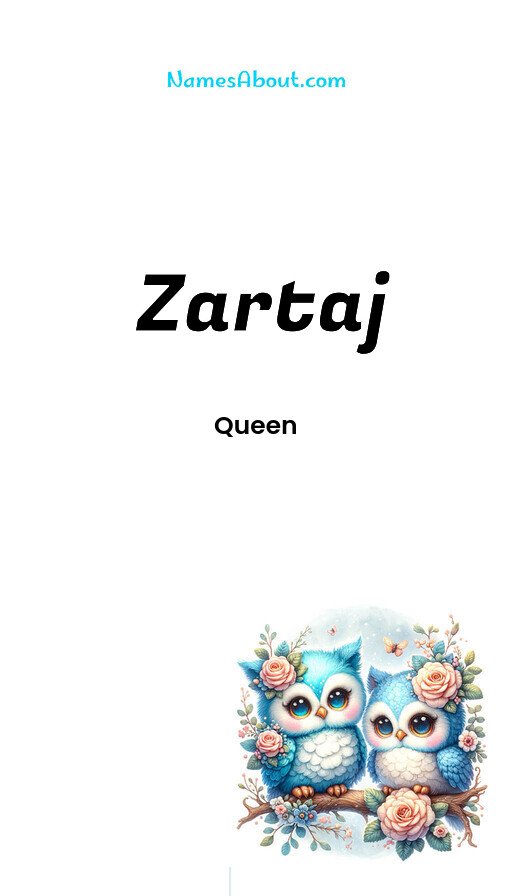 Meaning of Zartaj