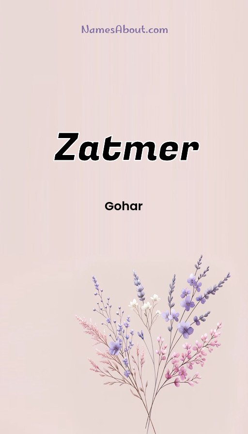Meaning of Zatmer