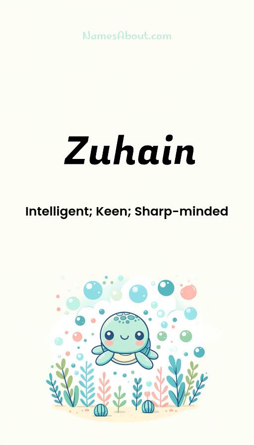 Zuhain name and meaning