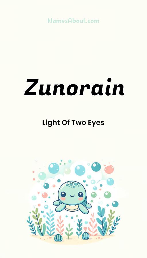 Zunorain name and meaning