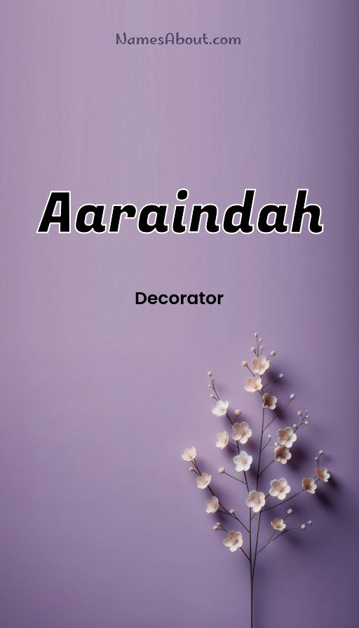 Meaning of Aaraindah