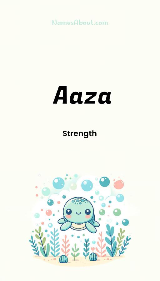 Aaza name and meaning