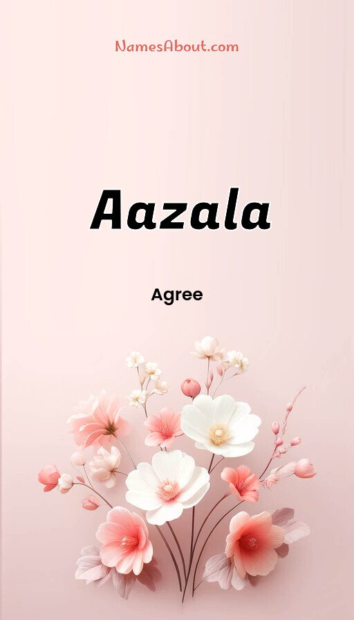 Meaning of Aazala