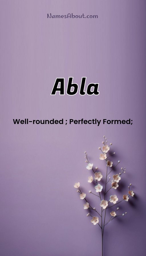 Meaning of Abla