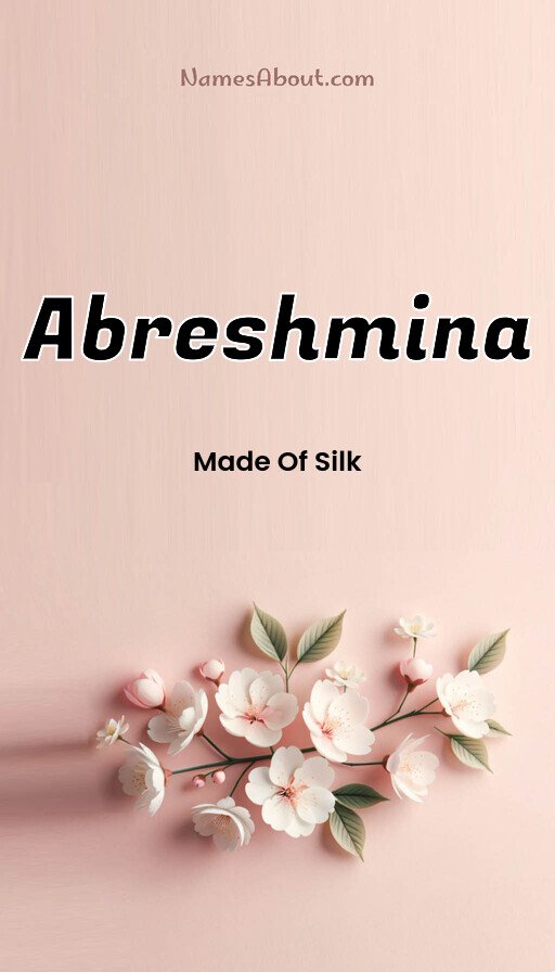 Meaning of Abreshmina