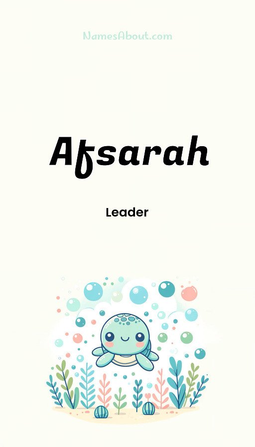 Meaning of Afsarah