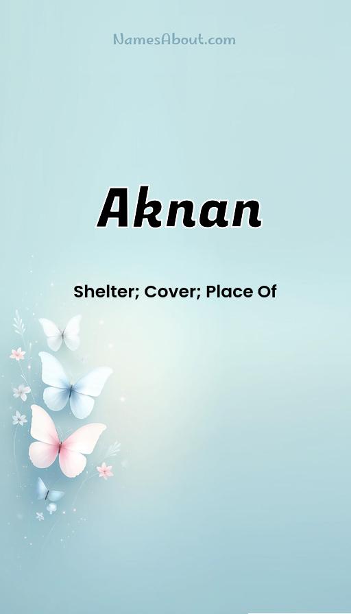 Aknan name and meaning