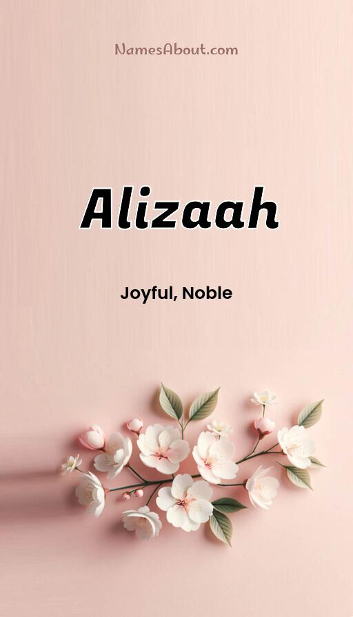 Alizaah name and meaning