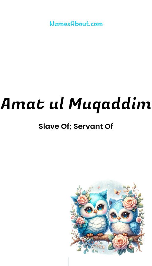 Meaning of Amat ul muqaddim
