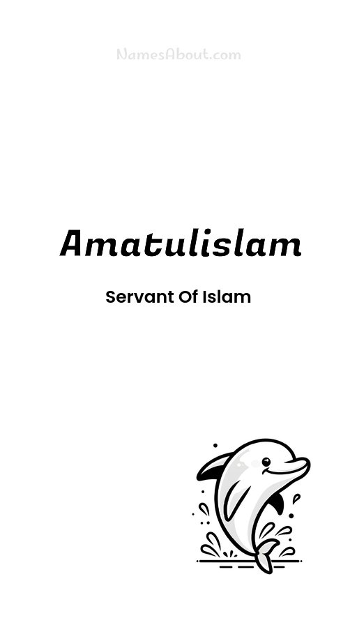 Meaning of Amatulislam