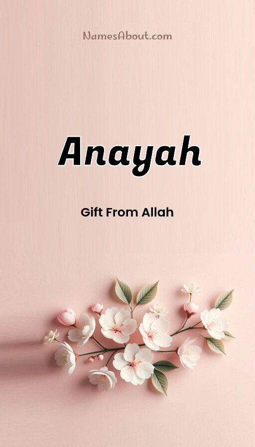 Meaning of Anayah