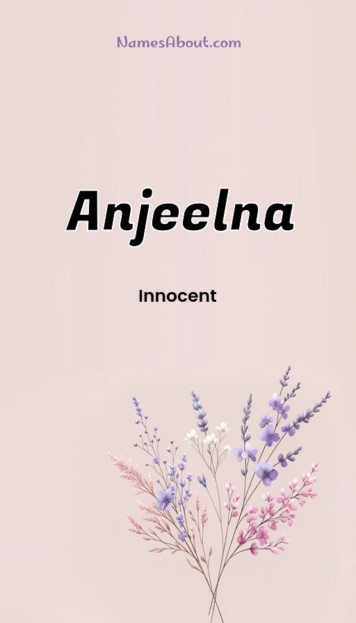 Meaning of Anjeelna