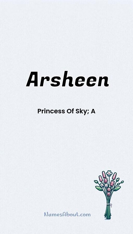 Arsheen name and meaning