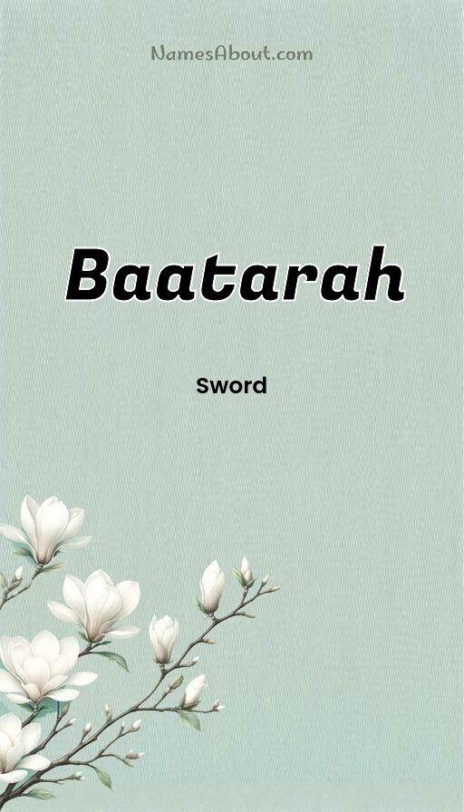 Meaning of Baatarah
