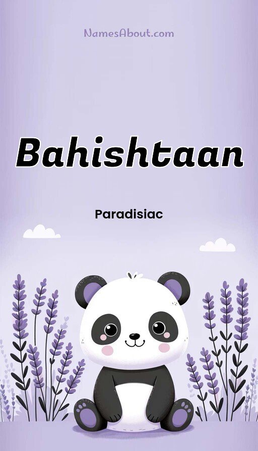 Meaning of Bahishtaan