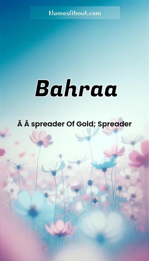 Meaning of Bahraa