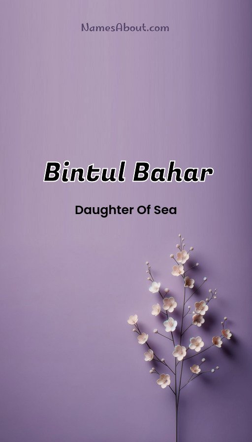 Meaning of Bintul Bahar