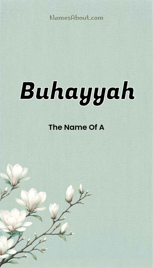 Meaning of Buhayyah