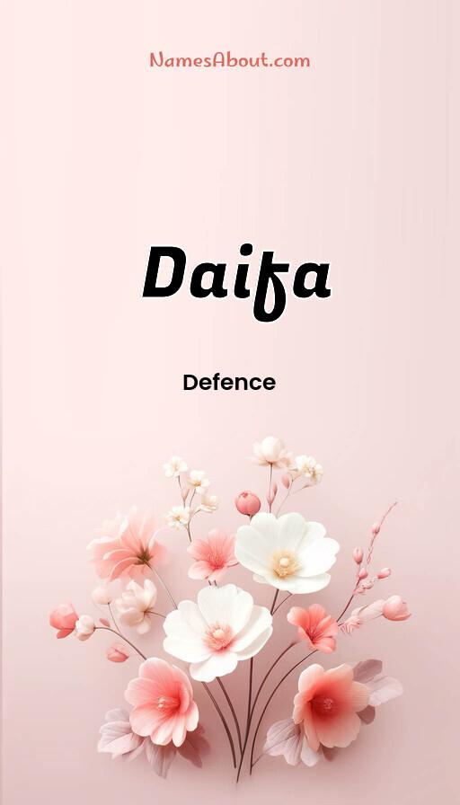 Daifa name meaning, Meaning of Daifa, Daifa name origin, Daifa name personality, Daifa name numerology, Daifa name significance, Daifa name lucky number, Daifa name traits, Popularity of Daifa name, Spiritual meaning of Daifa, Unique name Daifa meaning