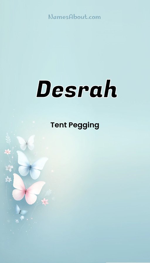 Meaning of Desrah