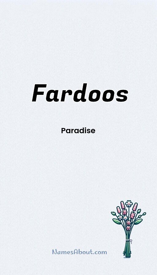 Meaning of Fardoos