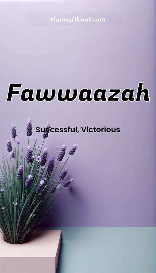 Fawwaazah name and meaning