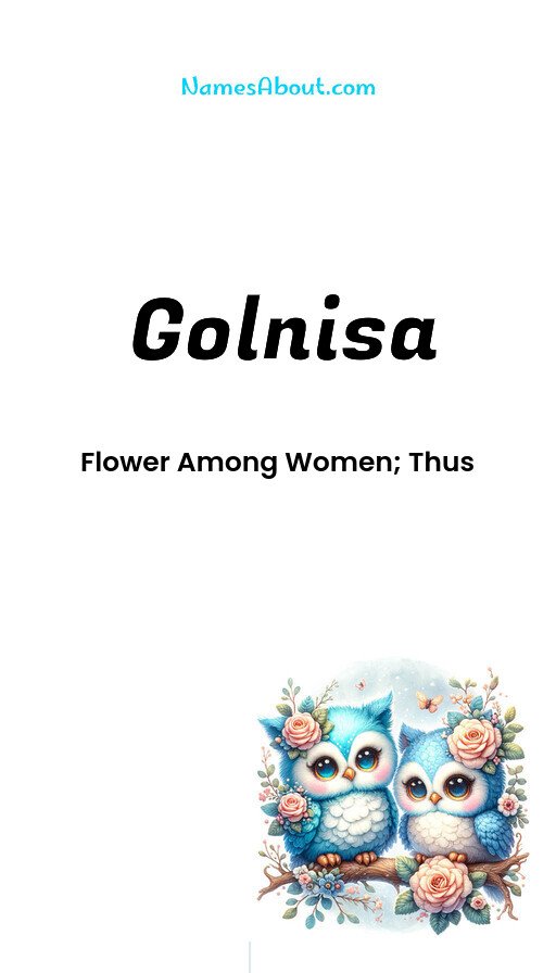 Meaning of Golnisa