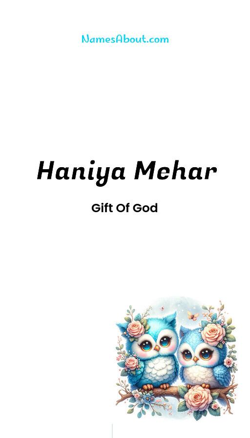 Haniya Mehar name and meaning