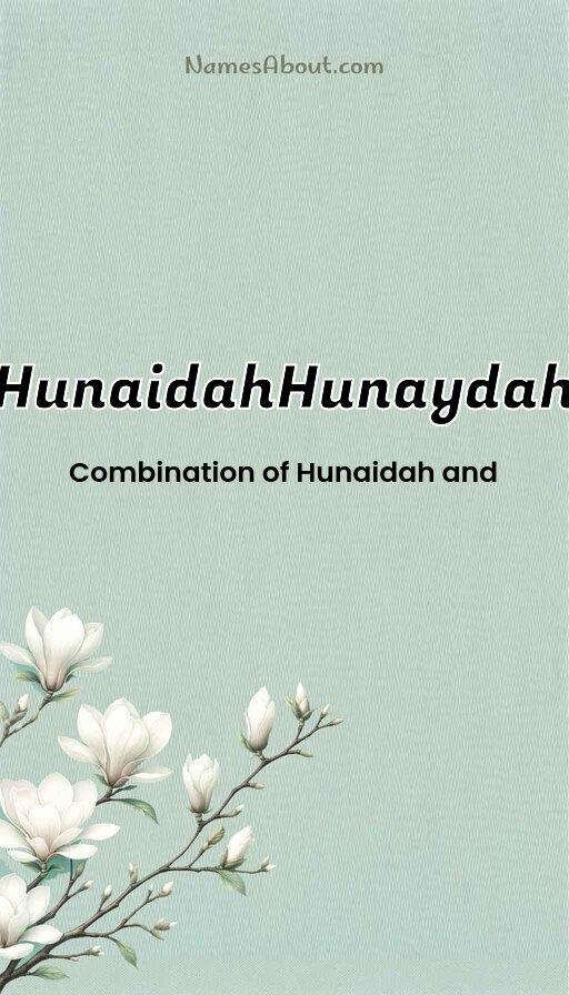 HunaidahHunaydah name and meaning