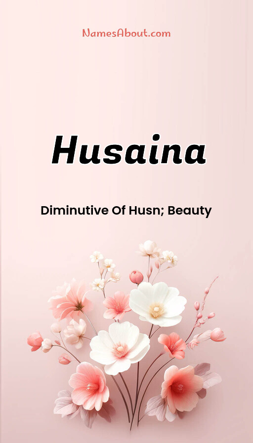 Meaning of Husaina