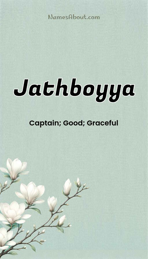 Meaning of Jathboyya