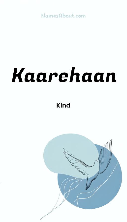 Kaarehaan name and meaning