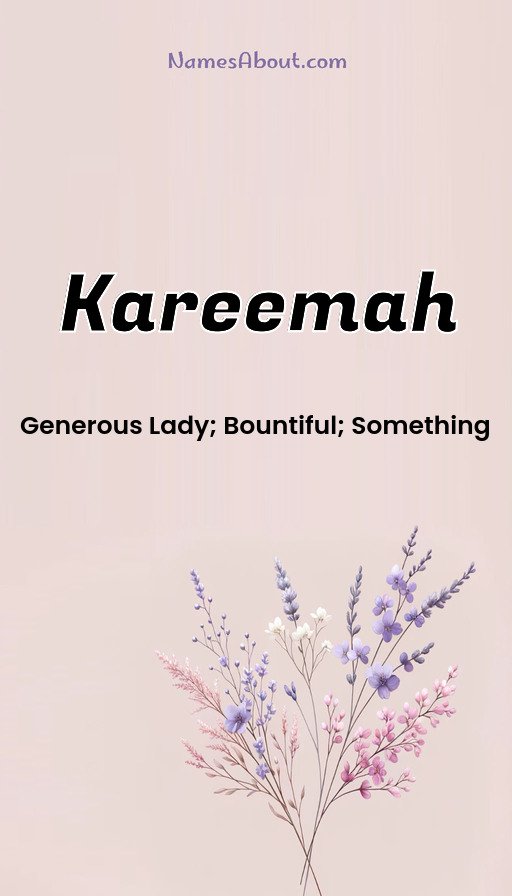 Meaning of Kareemah