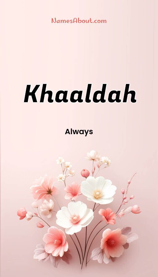 Meaning of Khaaldah
