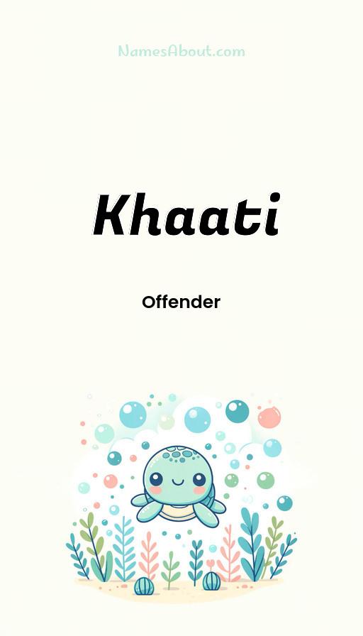 Khaati name and meaning