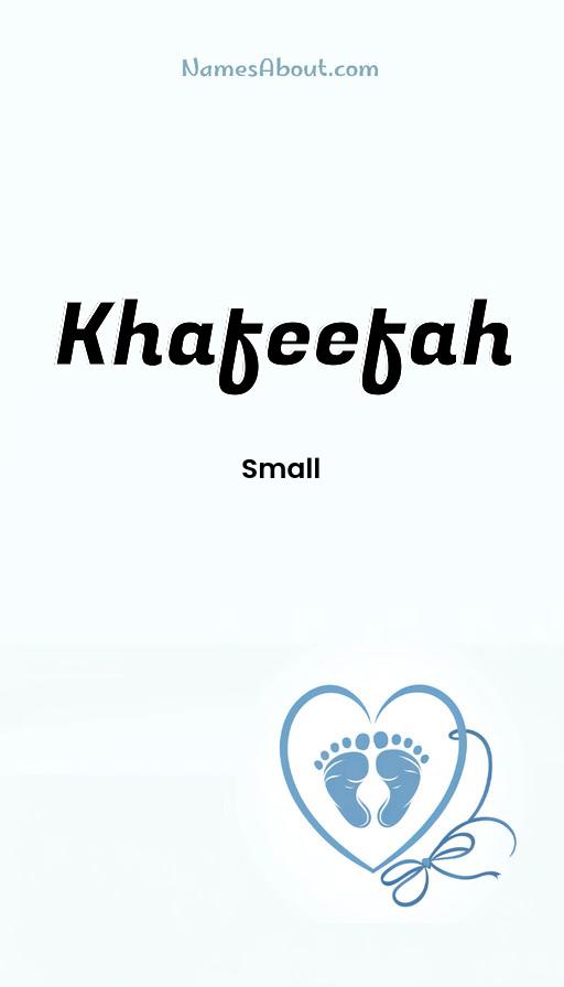 Khafeefah name and meaning