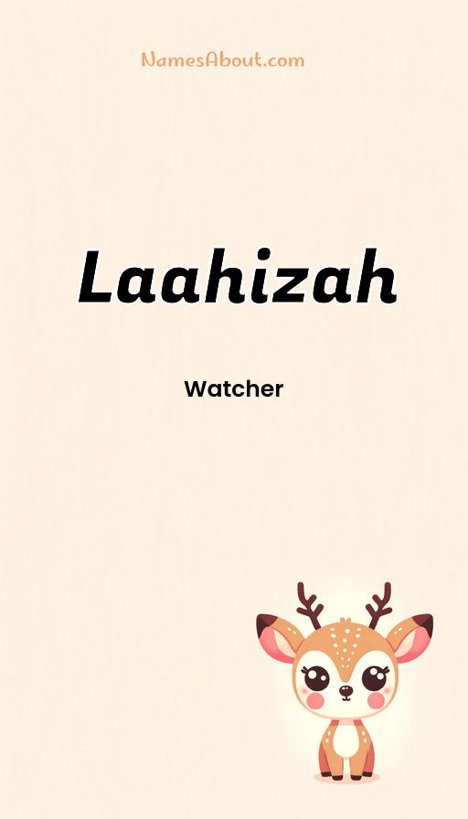 Laahizah name and meaning