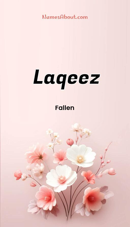 Laqeez name and meaning