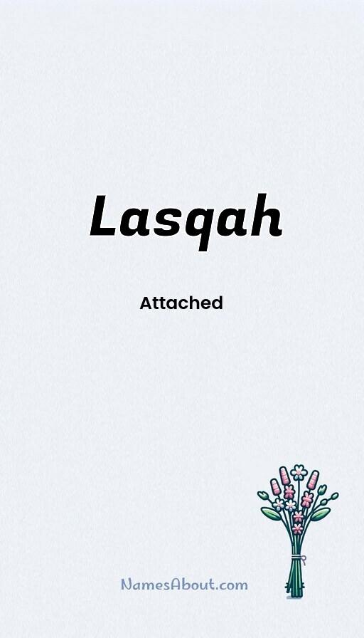 Lasqah name and meaning