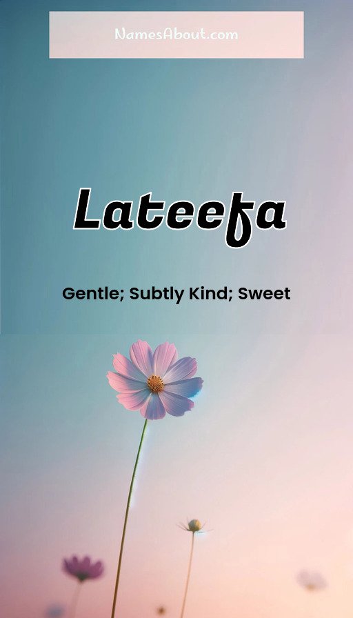 Meaning of Lateefa