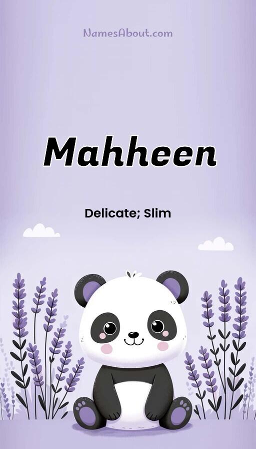 Mahheen name and meaning