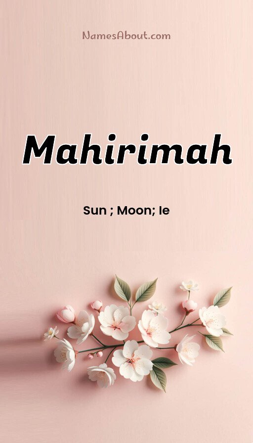 Meaning of Mahirimah